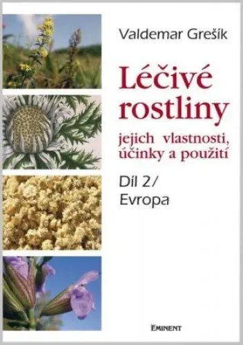 Léčivé rostliny 2; V.Grešík